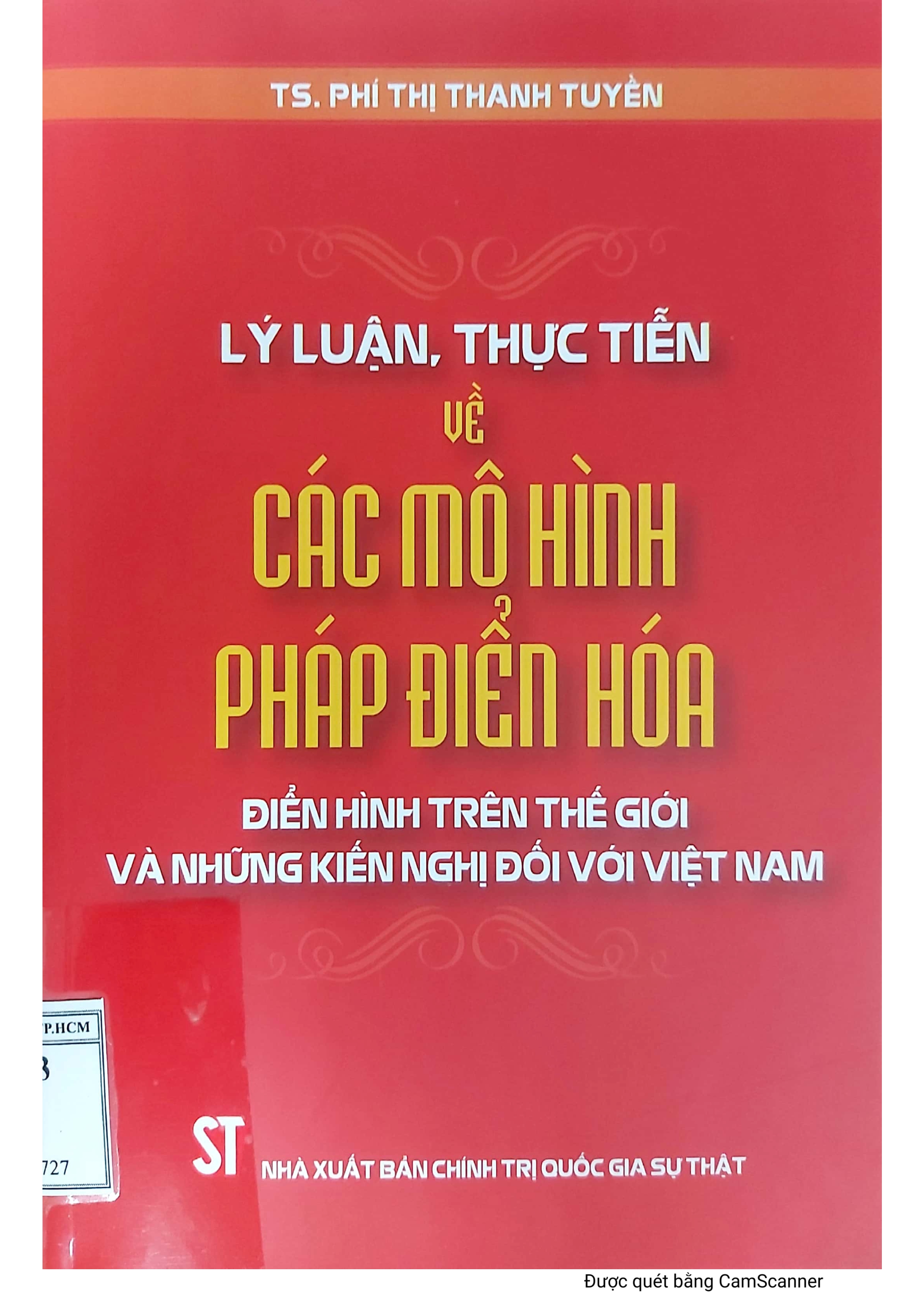 Lý luận thực tiễn về các mô hình pháp điển hóa điển hình trên thế giới và những kiến nghị đối với Việt Nam