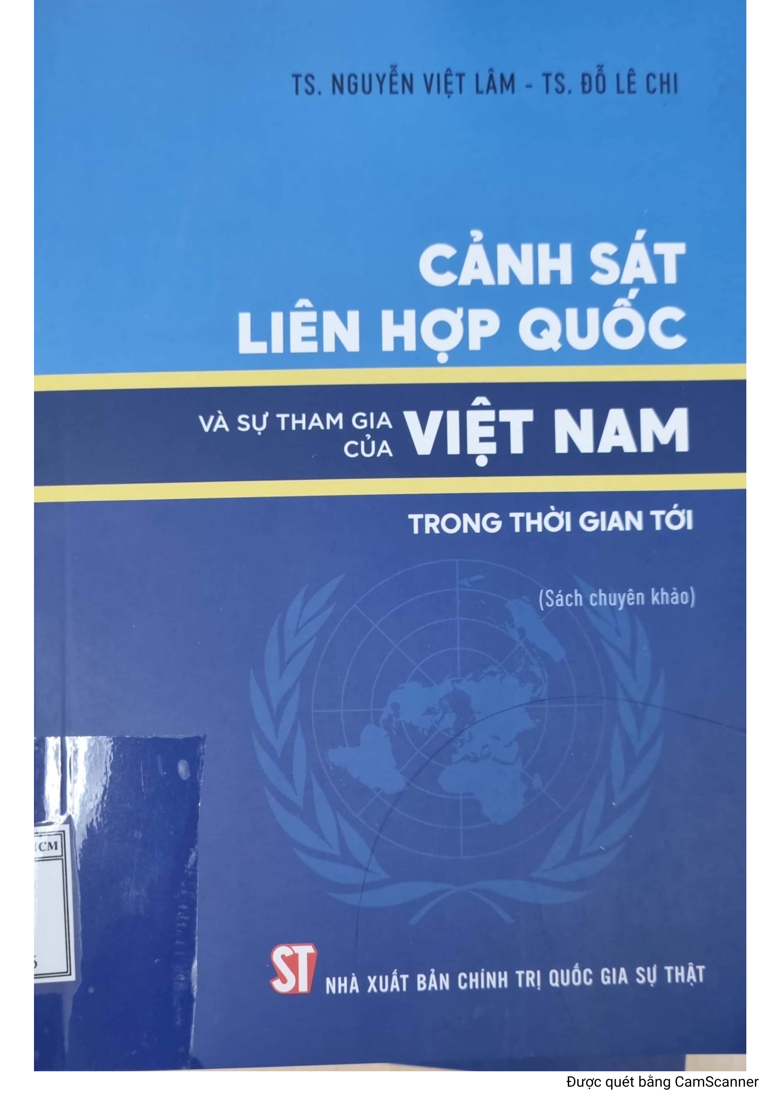 Cảnh sát liên hợp quốc và sự tham gia của Việt Nam trong thời gian tới